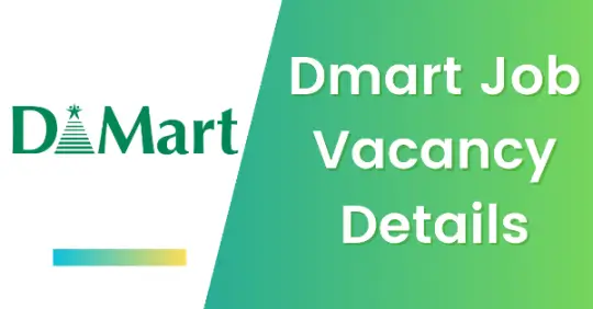 Dmart Job Vacancy Details