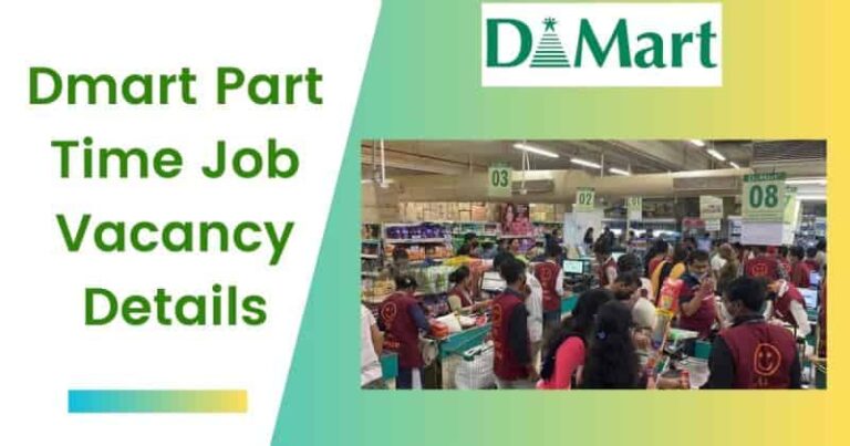 Dmart Part Time Job Vacancy Details 2023