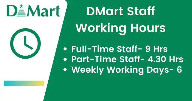 Dmart Staff Timings & Working Hours Details