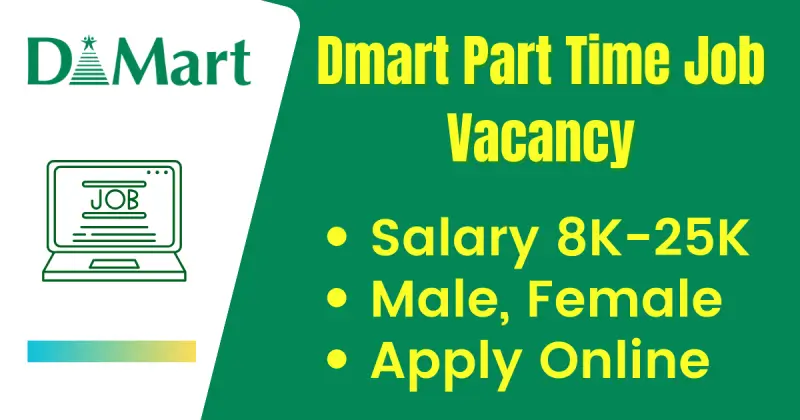 Details of Dmart Part-Time Jobs